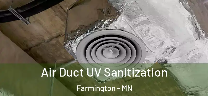  Air Duct UV Sanitization Farmington - MN